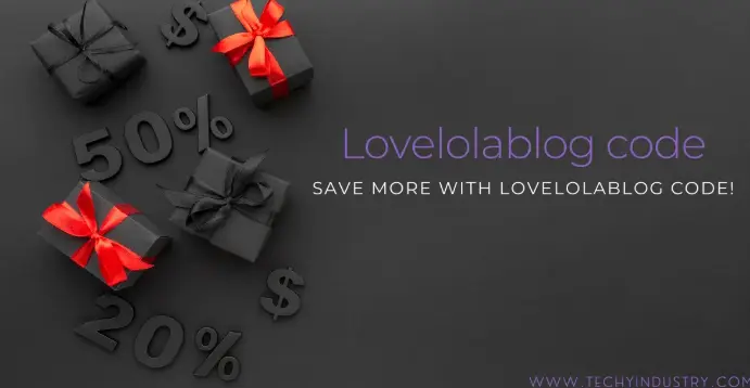 LoveLolaBlog Codes